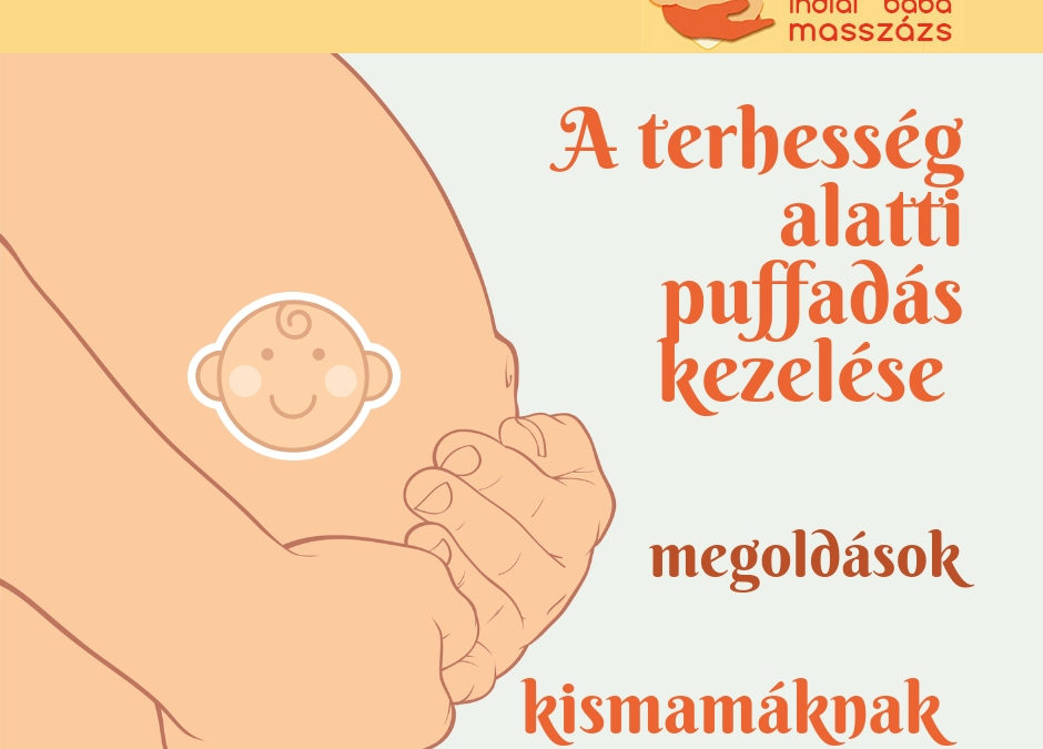 A terhesség alatti puffadás kezelése – megoldások kismamáknak